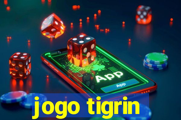 jogo tigrin